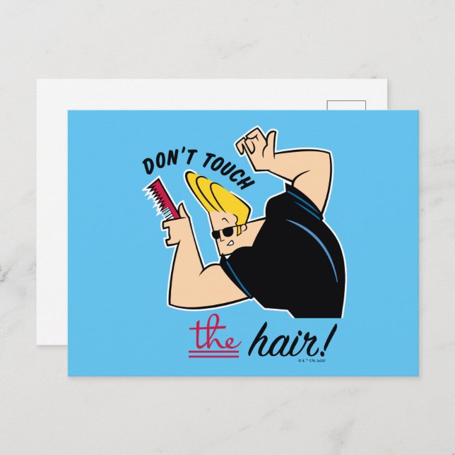Cartão Postal Johnny Bravo Comb - Não toque no cabelo! (Frente/Verso)