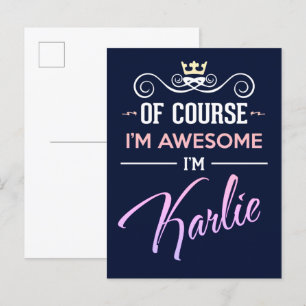 Cartão Postal Karlie Claro que sou Nome Incrível