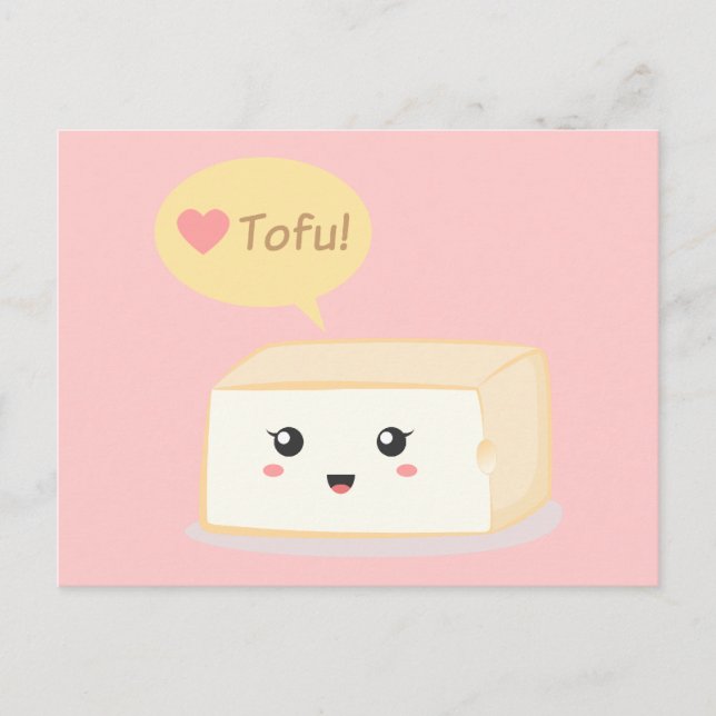 Cartão Postal Kawaii tofu pedindo às pessoas que amem tofu (Frente)
