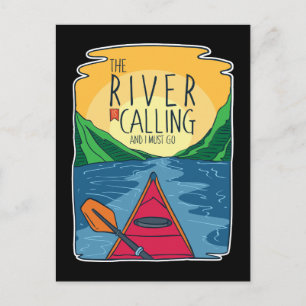 Cartão Postal Kayaking - O Rio Está Ligando E Eu Tenho Que Ir