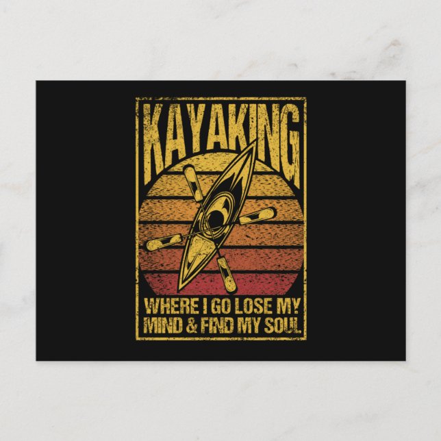 Cartão Postal Kayaking Where I lose my mind Funny (Frente)