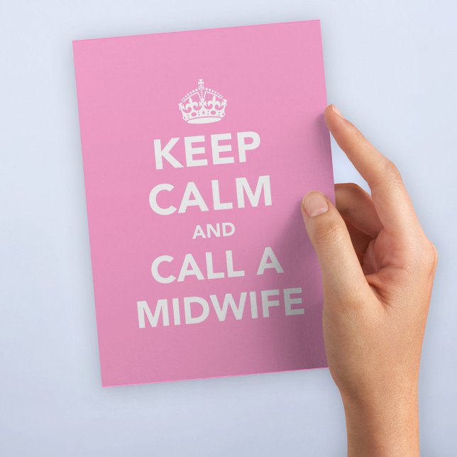 Cartão Postal Keep Calm and Call A Midwife (Criador carregado)