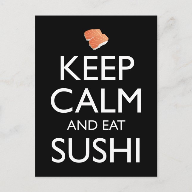 Cartão Postal Keep Calm And Eat Sushi (Frente)