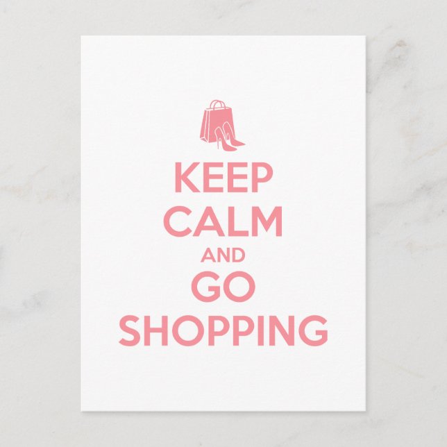 Cartão Postal Keep Calm and Go Shopping (Frente)