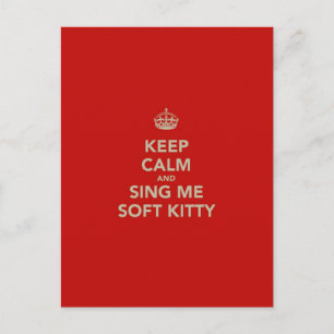Cartão Postal Keep Calm & Sing me Soft Kitty