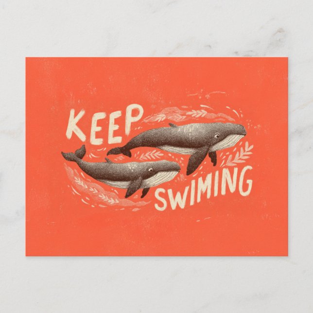 Cartão Postal Keep Swimming Whales (Frente)
