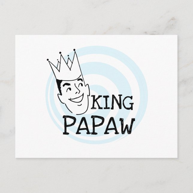 Cartão Postal King Papaw T-shirts e presentes (Frente)