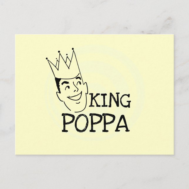 Cartão Postal King Poppa T-shirts e presentes (Frente)
