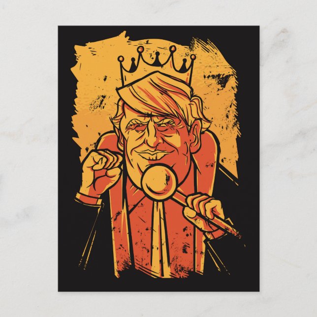 Cartão Postal King Trump (Frente)