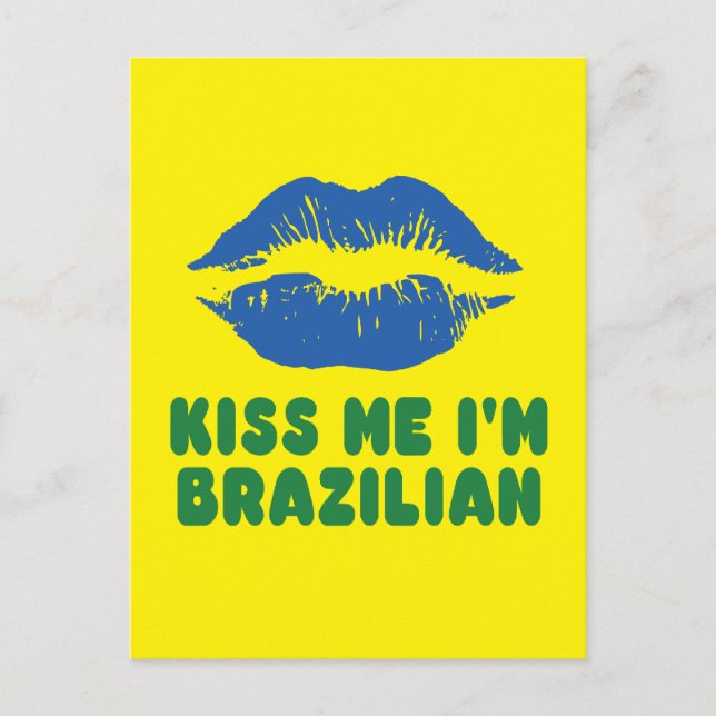 Cartão Postal Kiss Me I'm Brazilian lips (Frente)