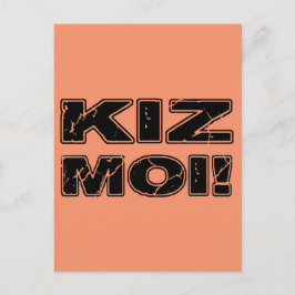 Cartão Postal Kiz Moi! Francês Kizomba