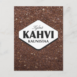Cartão postal Kylmä Kahvi Kaunistaa 3