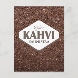 Cartão postal Kylmä Kahvi Kaunistaa 4