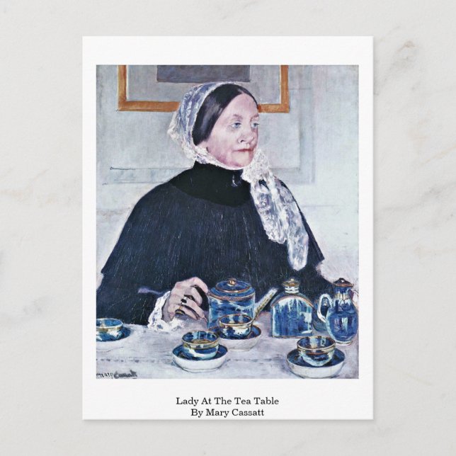Cartão Postal Lady Na Mesa Do Chá Por Mary Cassatt (Frente)