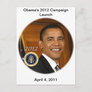 Cartão Postal Lançamento da Campanha do Presidente Obama 2012