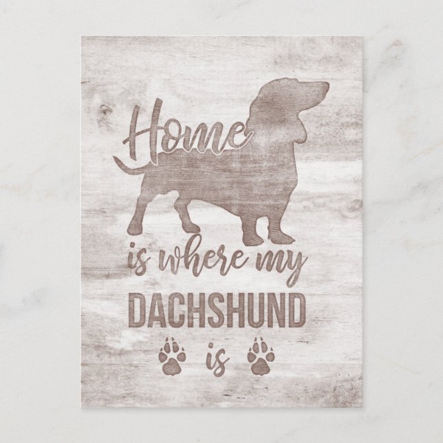 Cartão Postal Lar é onde meu Dachshund é Doxie Teckel Lover (Frente)