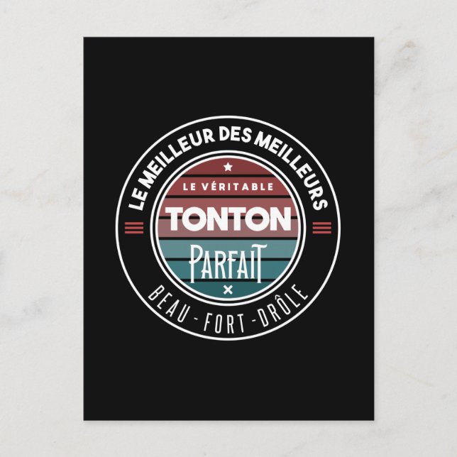 Cartão Postal Le véritable tonton parfait (Frente)