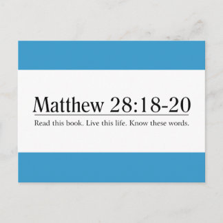 Cartão Postal Leia a Bíblia Mateus 28:18-20