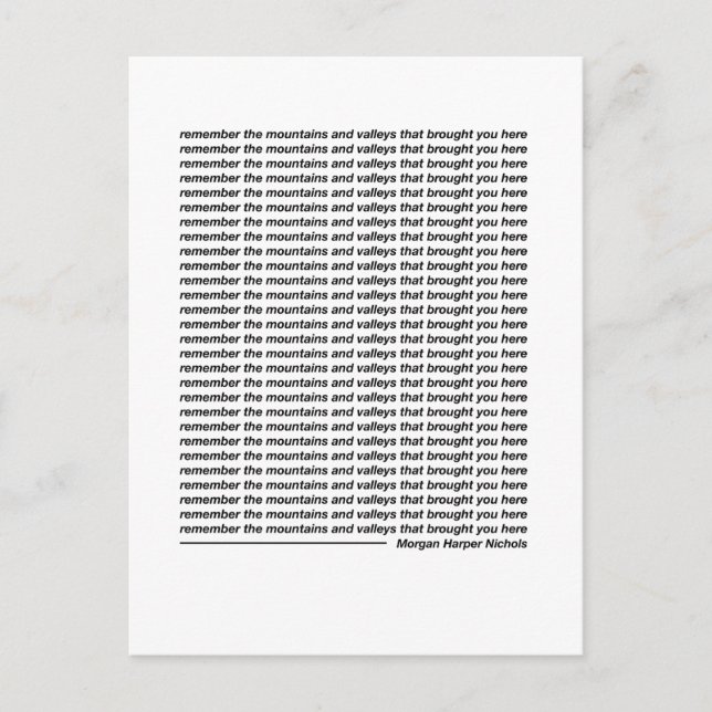 Cartão Postal Lembre-se das montanhas e vales (Frente)