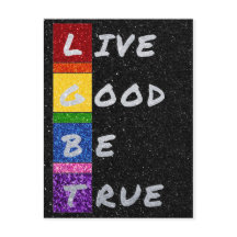 LGBT Glitter Live Good Be True Card