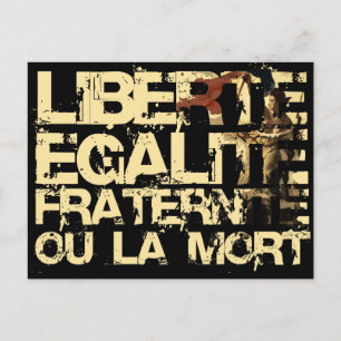 Cartão Postal Liberte Egalite Fraternite: Revolução Francesa