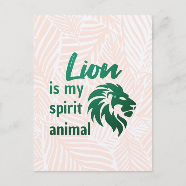 Cartão Postal Lion is my spirit animal (Frente)
