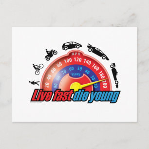 Cartão Postal Live Fast Die Young