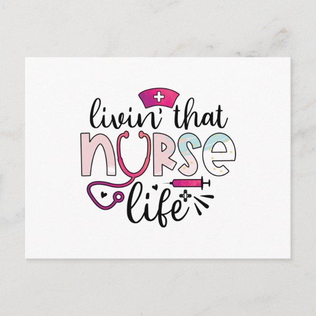 Cartão Postal Livin That Nurse Life (Frente)