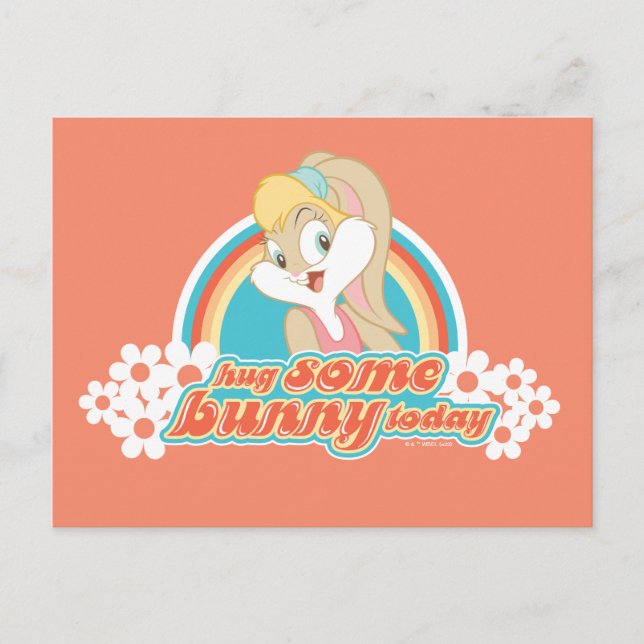 Cartão Postal Lola Bunny Abrace algum Bunny Hoje (Frente)