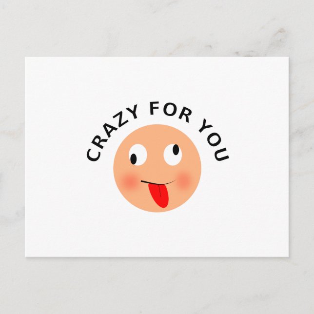 Cartão Postal Louco Para Você (Frente)