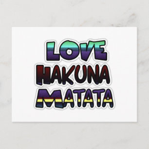Cartão Postal Love Hakuna Matata Gifts