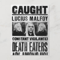 Lucius Malfoy queria Poster