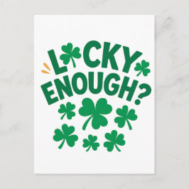 Cartão Postal Lucky Enough? Fun St. Patrick's Day