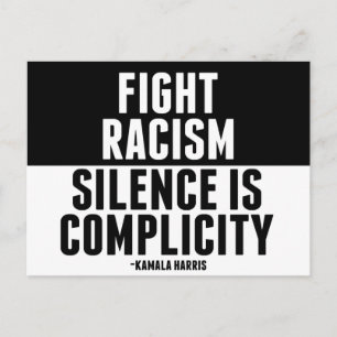 Cartão Postal Luta contra o racismo O silêncio é a complicação