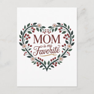 Cartão Postal Mãe é Minha Favorita