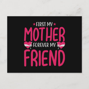 Cartão Postal Mãe - Primeiro minha mãe, para sempre minha amiga