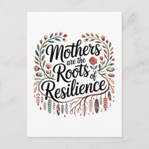 Cartão Postal Mães São as Raízes da Resiliência