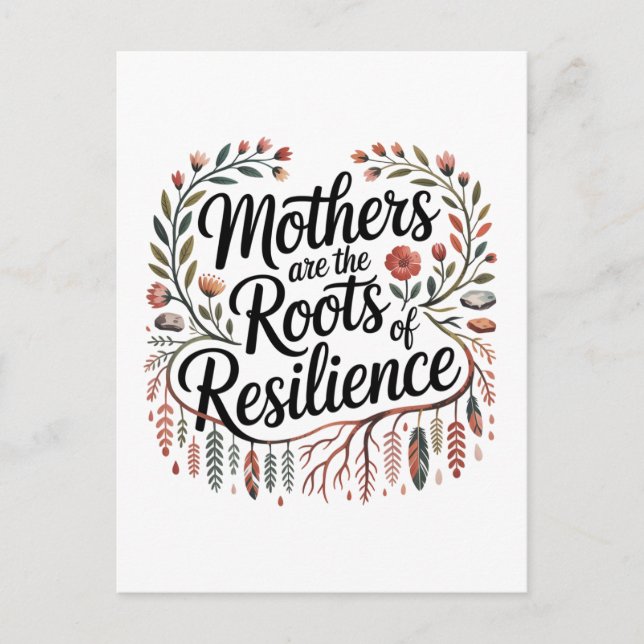 Cartão Postal Mães São as Raízes da Resiliência (Frente)