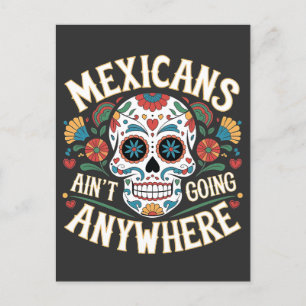 Cartão Postal MAGA mexicanos não vão a lugar nenhum crânio de aç