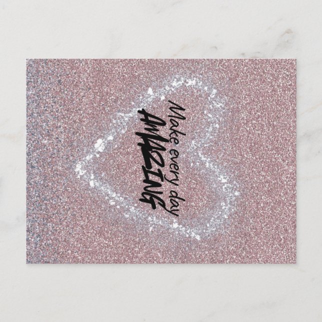 Cartão Postal Make every day Amazing (Frente)