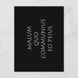 Cartão Postal Malum quo comunus eo peius