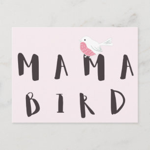 Cartão Postal Mama Bird - Cartão-postal de citação da Mãe