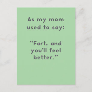 Cartão Postal Mamãe diz: Fart e você se sentirão melhor divertid