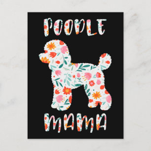 Cartão Postal Mamãe Poodle Floral Amante de Cachorro