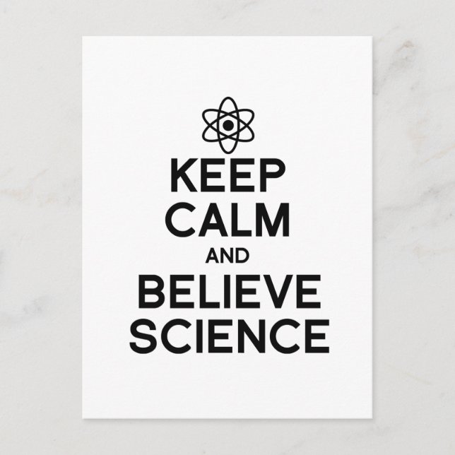 CARTÃO POSTAL MANTENHA A CALMA E ACREDITE NA CIÊNCIA (Frente)