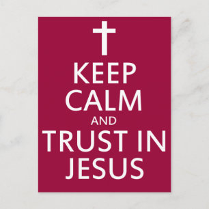 Cartão Postal Mantenha a Calma e Confie em Jesus