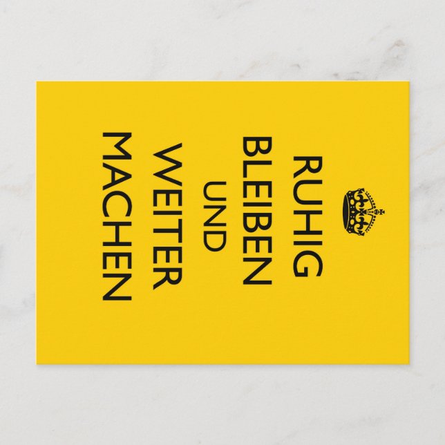 Cartão Postal Mantenha a Calma e Continue - Ruhig Bleiben alemão (Frente)