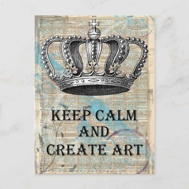 Cartão Postal Mantenha a calma e Crie o design abstrato da arte (Frente)