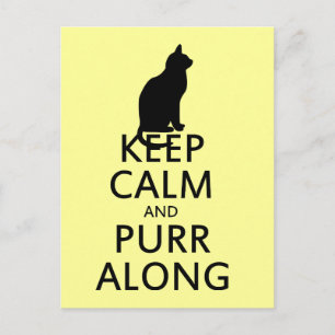 Cartão Postal Mantenha a calma e o PURR junto