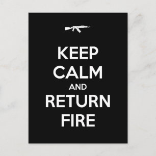 Cartão Postal Mantenha a Calma e Retorne o Fogo